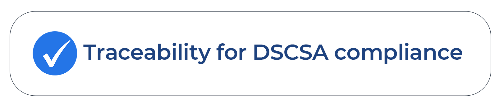 Traceability for DSCSA compliance